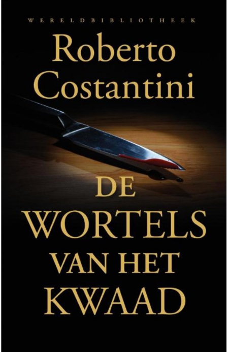 De wortels van het kwaad