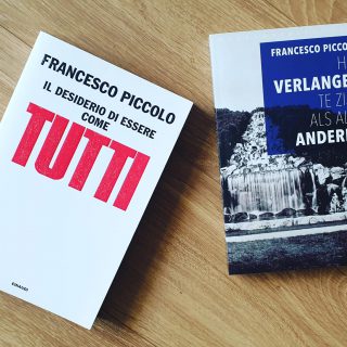 Het verlangen te zijn als alle anderen - Francesco Piccolo